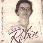 DVD multilingue “A la rencontre de Marthe Robin”