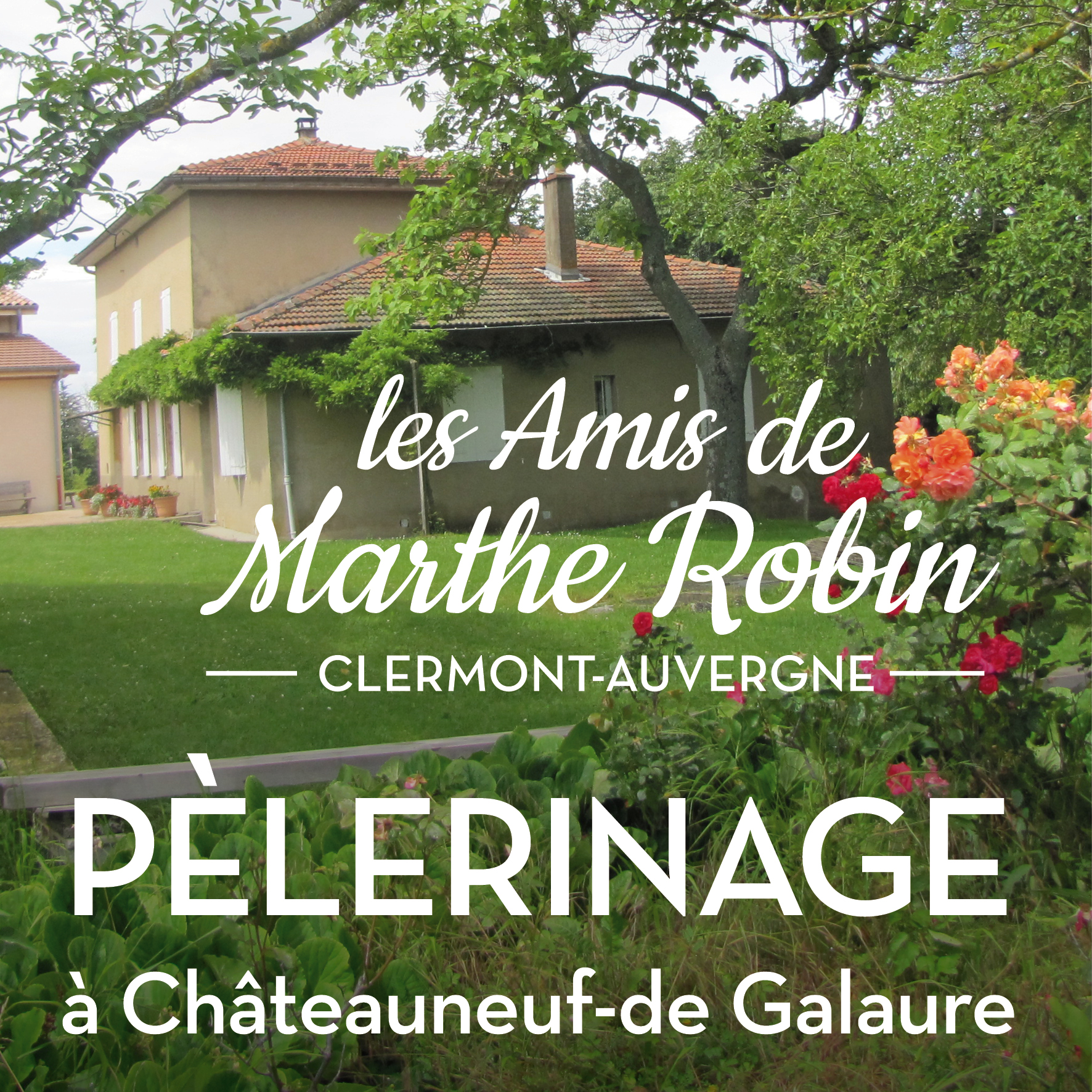 Pèlerinage à Châteauneuf-de-Galaure le lundi 6 février 2023 avec les amis de Marthe Robin en Auvergne